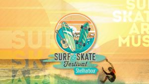 Skate and Surf Festival Shellharbour - Accommodation Sydney